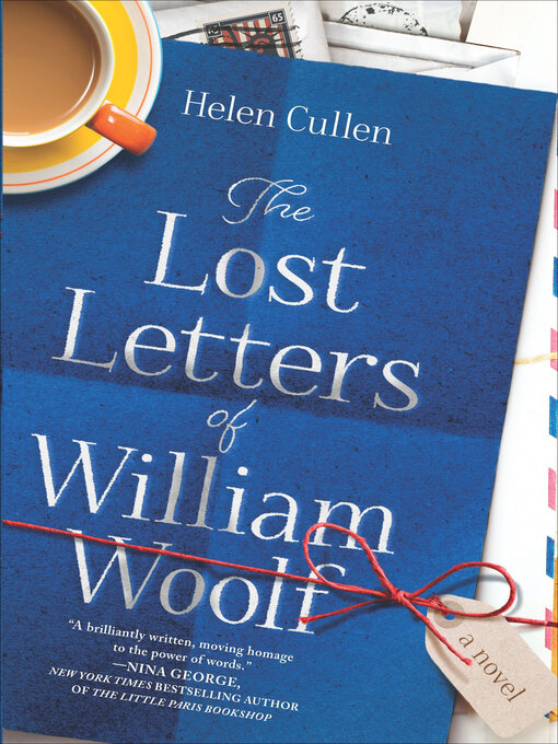 Title details for The Lost Letters of William Woolf by Helen Cullen - Available